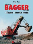 Book: Tschechische Bagger: Von Skoda, Menck und Unex