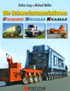 Book: Die Schwerlastspezialisten: Scheuerle, Nicolas, Kamag