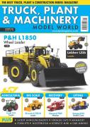 Magazine: Truck, Plant & Machinery Model World  Summer 2020